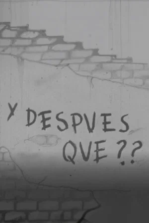 Постер: ¿Y después qué?