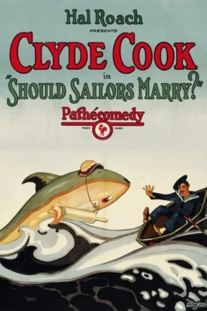 Постер: Should Sailors Marry?