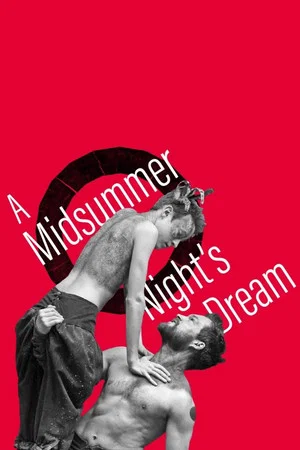 Постер: A Midsummer Night's Dream - Live at Shakespeare's Globe
