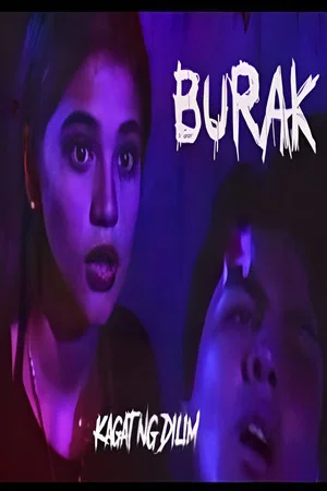 Постер: Kagat ng dilim : Burak