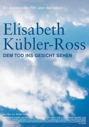 Постер: Elisabeth Kübler-Ross: Facing Death