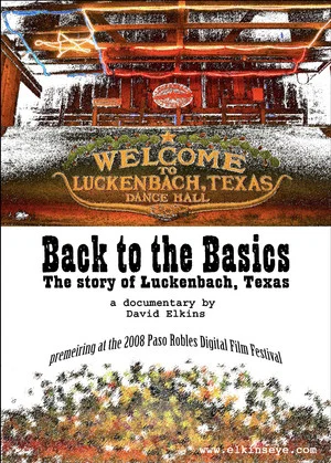 Постер: Back to the Basics: The Story of Luckenbach, Texas
