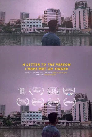 Постер: A Letter to the Person I Have Met on Tinder