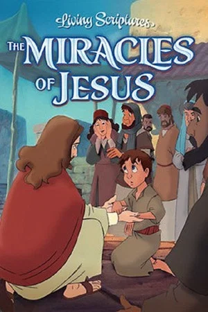 Постер: The Miracles of Jesus