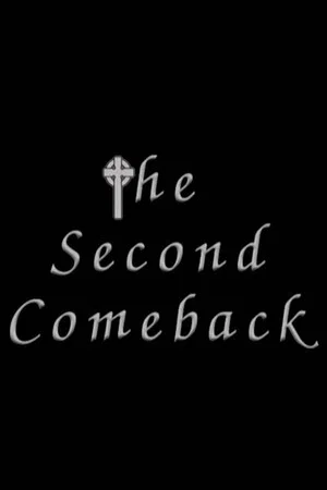 Постер: The Second Comeback
