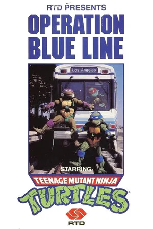 Постер: Operation Blue Line, Starring: Teenage Mutant Ninja Turtles