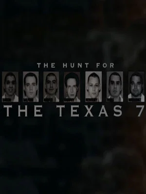 Постер: The Hunt for the Texas 7