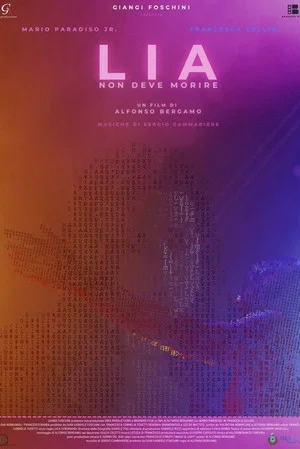 Постер: Lia Must Not Die