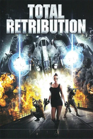 Постер: Total Retribution