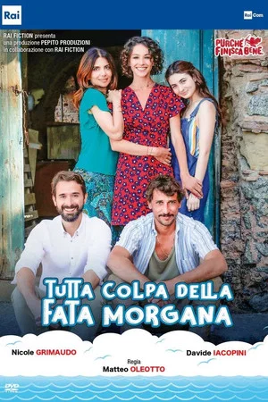 Постер: Во всём виновата Фата-Моргана