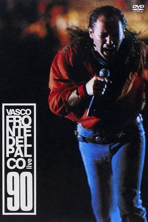 Постер: Vasco Rossi - Fronte del palco Live 90