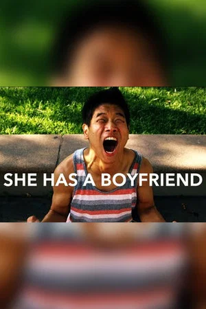 Постер: She Has a Boyfriend