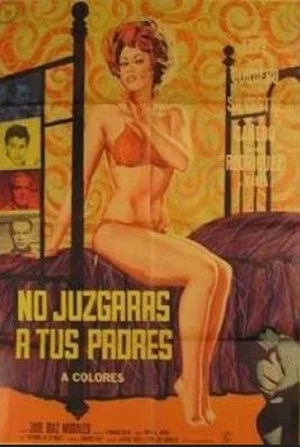 Постер: No juzgarás a tus padres