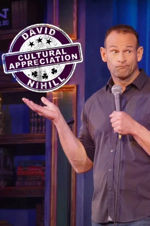 Постер: David Nihill: Cultural Appreciation