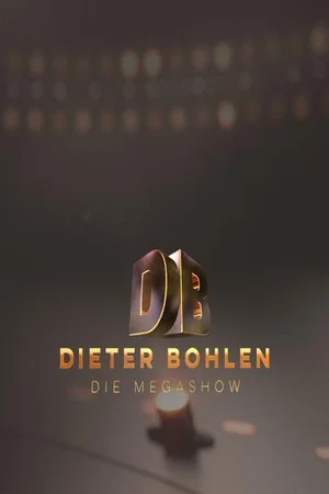Постер: Dieter Bohlen: Die Mega Show