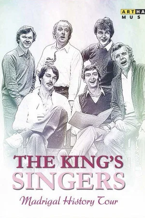 Постер: The King's Singers - Madrigal History Tour