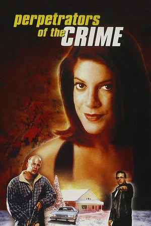 Постер: Perpetrators of the Crime
