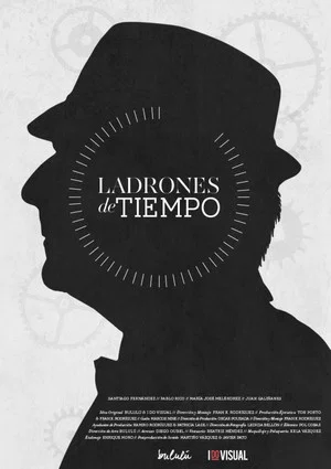 Постер: Ladrones de tiempo