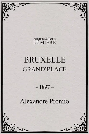 Постер: Bruxelles, Grand’Place