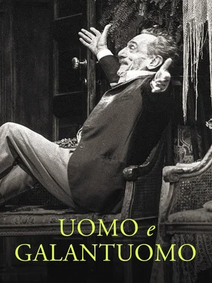 Постер: Uomo e galantuomo