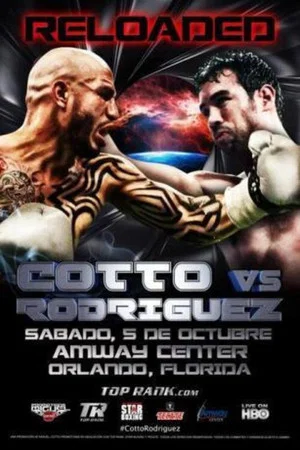 Постер: Miguel Cotto vs Delvin Rodriguez