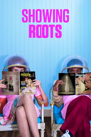Постер: Showing Roots