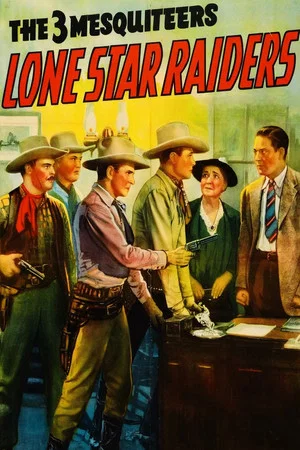 Постер: Lone Star Raiders