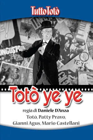 Постер: Tutto Totò - Totò Ye Ye