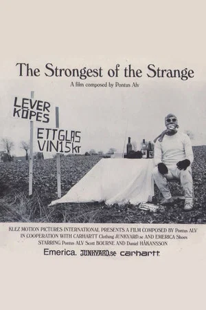 Постер: The Strongest Of The Strange