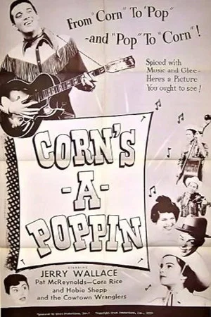 Постер: Corn's-a-Poppin'