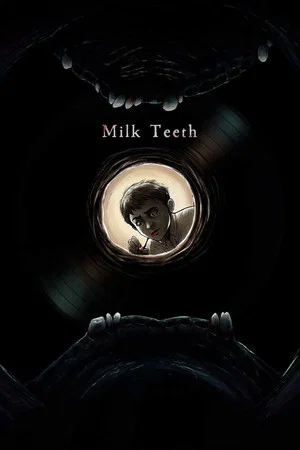 Постер: Milk Teeth
