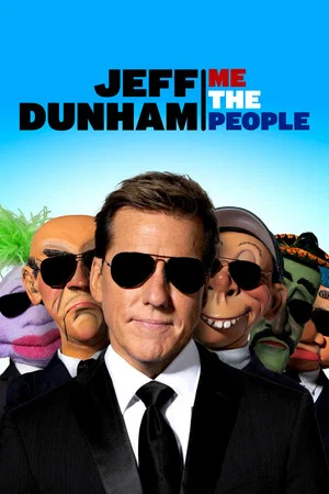 Постер: Jeff Dunham: Me the People