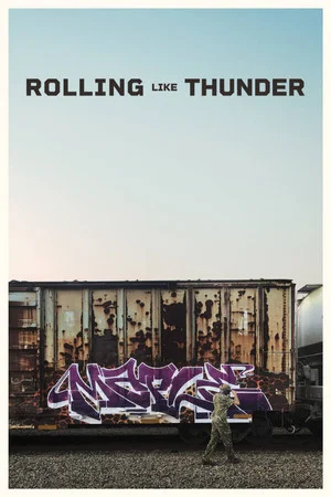 Постер: Rolling Like Thunder