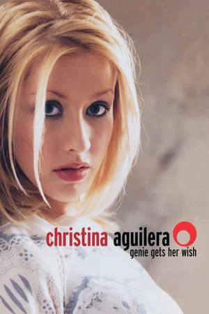 Постер: Christina Aguilera: Genie Gets Her Wish