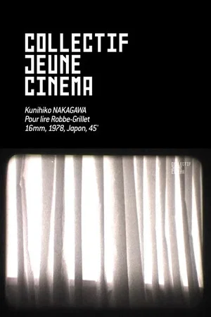 Постер: Pour lire Robbe-Grillet