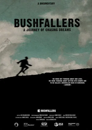 Постер: Bushfallers - A Journey Of Chasing Dreams