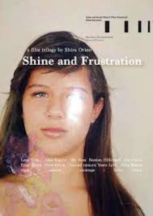 Постер: Shine and Frustration