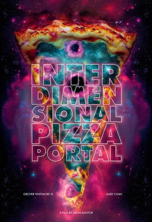 Постер: Interdimensional Pizza Portal