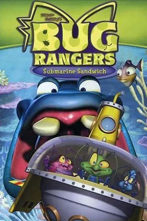Постер: Bug Rangers: Submarine Sandwich