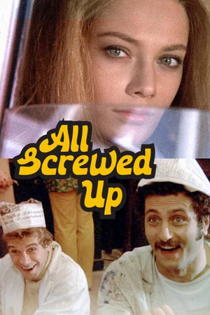 Постер: All Screwed Up