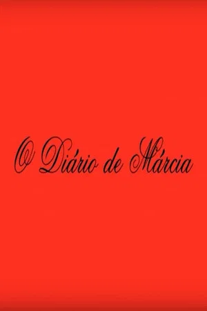 Постер: O Diário de Márcia