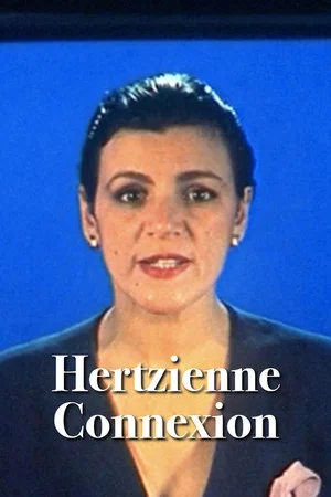 Постер: Hertzienne Connexion