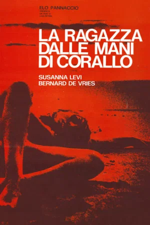 Постер: La ragazza dalle mani di corallo