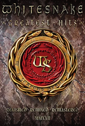 Постер: Whitesnake: Greatest Hits (Revisited Remixed Remastered MMXXII)