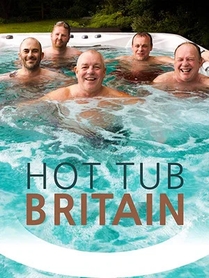 Постер: Hot Tub Britain