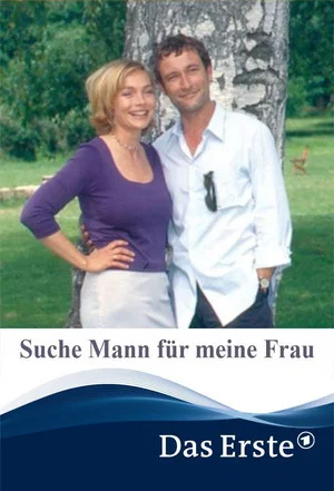 Постер: Suche Mann für meine Frau