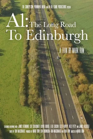 Постер: A1: The Long Road to Edinburgh