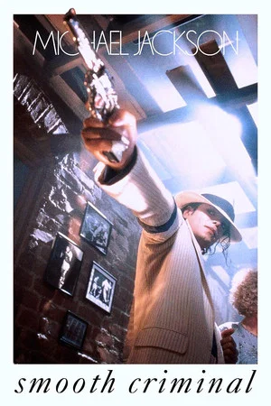 Постер: Michael Jackson's Smooth Criminal