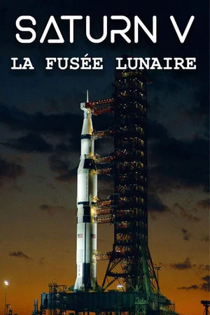 Постер: Saturn V : La fusée lunaire