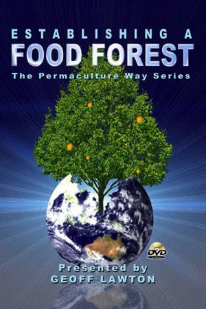 Постер: Establishing a Food Forest the Permaculture Way